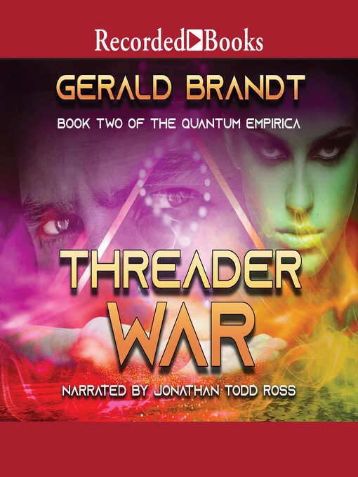 Title details for Threader War by Gerald Brandt - Available